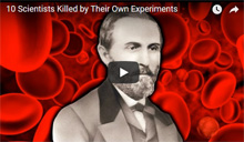 scientists killed by own experiments